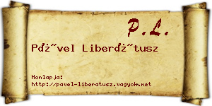 Pável Liberátusz névjegykártya